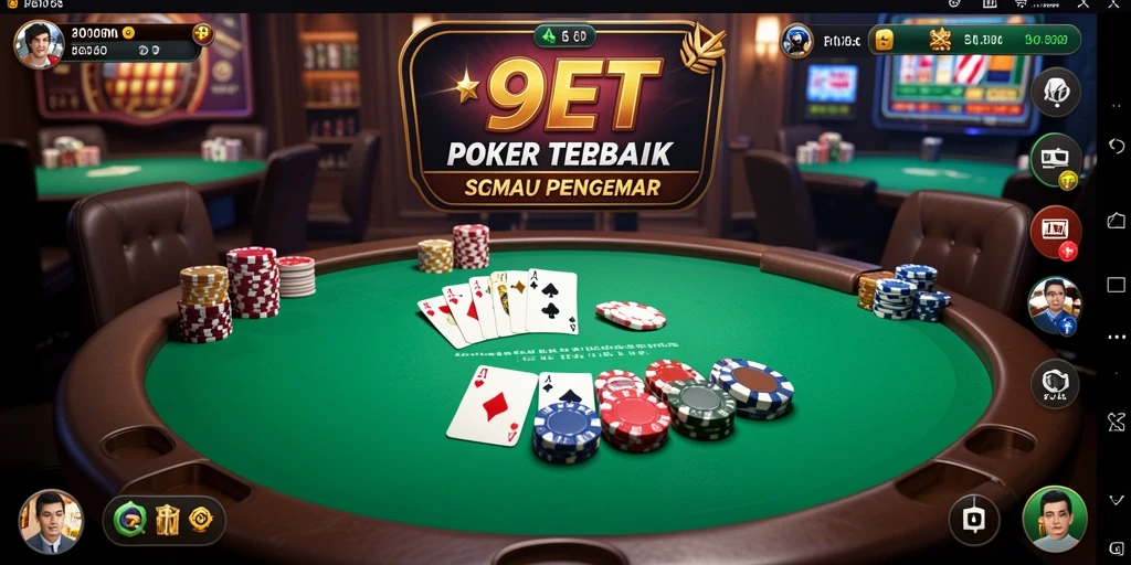 Tampilan gameplay Poker yang mendebarkan di 9ET.